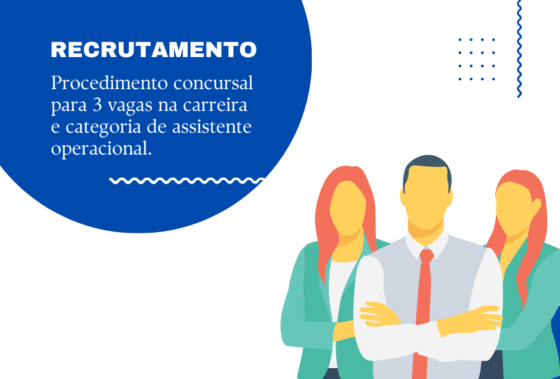 Recrutamento – 3 vagas para assistente operacional